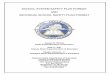School System and Individual School Safety Plan FY07 … Safety/School System and... · AND INDIVIDUAL SCHOOL SAFETY PLAN ... School System Safety Planning and Management ... Needs