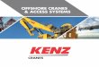 OFFSHORE CRANES & ACCESS SYSTEMS - Kenz Figee · PDF fileWith over 300 offshore cranes and hoisting systems installed on various types of offshore installations ... Asia Pacific Region