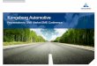 Kongsberg  · PDF fileKongsberg Automotive provides world class ... manual transmissions. Driver ... comfort innovations (BMW, JLR, VCC, Audi and Daimler)