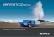 Concrete spraying machine MEYCO Suprema - bms-ipp.fr Suprema.pdf · Concrete spraying machine MEYCO Suprema Solutions for tunneling and mining. 2 ... with reservoir and auxiliary