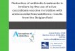 Reduction of antibiotic treatments in broilers by the use ... · PDF fileReduction of antibiotic treatments in broilers by the use of a live coccidiosis vaccine in rotation with anticoccidial