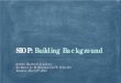 SIOP: Building Background - Fordham University Building Background ... Select academic vocabulary for a SIOP lesson ... Revise lesson plans incorporating activities that build background