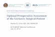 Optimal Preoperative Assessment of the Geriatric …web2.facs.org/download/Chow.pdfOptimal Preoperative Assessment of the Geriatric Surgical Patient Warren B. Chow, MD, MS, MSHSOR