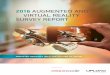 2016 AUGMENTED AND VIRTUAL REALITY SURVEY   AUGMENTED AND VIRTUAL REALITY SURVEY REPORT ... augmented and virtual reality ... Signaling an early-stage mindset among companies