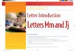 LESSON 7 Letter Introduction Letters Mm and Jj - KidsHealth · PDF filen Children will be presented with the printed forms of the letters Mm and Jj and will be ... Reflection Family