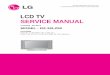LCD TV SERVICE MANUAL - Portal do · PDF filelcd tv service manual caution before servicing the chassis, read the safety precautions in this manual. chassis : ml-041a model : rz-32lz50