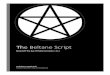 The Beltane Script - Coven Scathachcovenscathach.org/Solitary_Script.pdfafterward was that the Beltane script was simply magickal, ... In the center of the altar place the pentacle