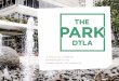 A CREATIVE CAMPUS OPPORTUNITY IN … CREATIVE CAMPUS OPPORTUNITY IN DOWNTOWN LOS ANGELES DOWNTOWN LA’S ONLY TRUE OFFICE PARK. 201-281 SOUTH FIGUEROA COLLABORATE The Park DTLA ’s