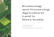Protecting and Preserving Agricultural Land in Nova Scotia0-nsleg-edeposit.gov.ns.ca.legcat.gov.ns.ca/deposit/b10653338.pdf · Protecting and Preserving Agricultural Land in Nova