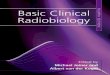 Basic Clinical Radiobiology - WordPress.com Clinical Radiobiology FOURTH EDITION Edited by Michael Joiner Professor of Radiobiology Wayne State University USA Albert van der Kogel