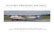 FLIGHT MANUAL PH-SKC - · PDF fileFLIGHT MANUAL PH-SKC This document is for training purposes only. ... NACA2412 (Modified) 16. 16 rn2 + 1037' (at 25 % chord) + - 2050' 1. 66 rn2 10