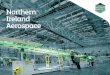 Northern Ireland Aerospace - Invest NI · PDF file2 A leading aerospace region Northern Ireland is a global leader in aerospace technology. It has a dynamic, rapidly growing international