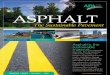 The Sustainable Pavement - Asphalt Pavement … safety Smooth asphalt roads give vehicle tires superior contact with the road, improving safety. Open-graded asphalt allows rainwater