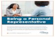 Being a Personal Representative - CPLEA.CA · PDF fileThis booklet is for Albertans who want to learn more about what is involved in being a personal representative (previously known