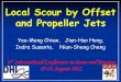 Local Scour by Offset and Propeller Jets - IZW · PDF file6th International Conference on Scour and Erosion 27-31 August 2012 Local Scour by Offset and Propeller Jets Yee-Meng Chiew,