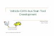 Vehicle CAN-bus Scan Tool Development - · PDF fileVehicle CAN-bus Scan Tool Development Abhishek Bhat ... The OBD-II standard specifies the type of diagnostic connector ... 14230-4