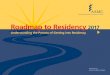 16-165B Roadmap to Residency 2016 to Residency 2017.pdfThank you for downloading the Roadmap to Residency, ... parts of the USMLE Step 2 in ... • Take Step 3 of the United States