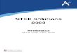 STEP Solutions 2008 - Mathshelpermathshelper.co.uk/STEP 2008 Solutions.pdf · Contents Step Mathematics (9465, 9470, 9475) Report Page STEP Mathematics I 3 STEP Mathematics II 37