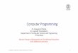 Computer Programming - CSE, IIT Bombaycs101/2014.2/lecture-slides/Recap_Quiz/...Computer Programming Dr. Deepak B Phatak ... // Program to compute quotient ... Flowchart for Checking