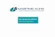 Pr sentation Maritime Kuhn - Version fran aise 15 5 2015maritimekuhn.com/files/4714/3435/7561/Prsentation_Maritime_Kuhn... · Joseph, Chrystèle, Ludovic, Michèle, Catherine, Richard,