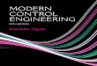 Modern Control Engineeringlcr.uns.edu.ar/fcr/images/Modern Control Engineering...2–7 Linearization of Nonlinear Mathematical Models 43 Example Problems and Solutions 46 Problems