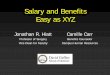 Salary and Benefits Easy as XYZmedschool.ucla.edu/workfiles/site-Diversity/LectureSeries/Hiattand...Salary and Benefits Easy as XYZ Jonathan R. Hiatt ... Anthem BC PPO^ ... 120 calendar