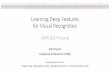 cvpr2017 tutorial kaiminghe - CVPR'17 Tutorial on …deeplearning.csail.mit.edu/cvpr2017_tutorial_kaiminghe.pdfPASCAL VOC 2007 Object Detection mAP ... Kaiming He, Xiangyu Zhang, Shaoqing