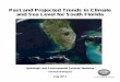 Past and Projected Trends in Climate and Sea Level for · PDF filePast and Projected Trends in Climate and Sea Level for South Florida Hydrologic and Environmental Systems Modeling