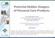 Personal Care Products - rit.edu · PDF fileNew York State Pollution Prevention Institute. ... • Personal care product safety in the US • Potential EHS effects of personal care