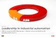 ABB to acquire B&R (Bernecker + Rainer Industrie ...new.abb.com/.../abb-to-acquire-bandr_english.pdfB&R –closing ABB’s historic gap in machine and factory automation Leadership