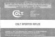 COLT SPORTER RIflES - Free Shop Manualfreeshopmanual.com/uploads/pdf/Colt-Ar-15-Sporter-Rifles-Safety...COLT SPORTER RIflES . SELECTOR LEII EA (OTHER SIDE) BunSTOCK CARRVING COMPENSATOR