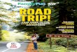 ROAD TRIP! - Family Fun Promofamilyfunpromo.com/.../AAA_FF_SummerRoadTrips2017.pdf · reduced battery life in hotter climates. ... road trip to be safe — and fun! ... its lack of