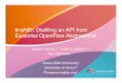 tinyNBI: Distilling an API from Essential OpenFlow Abstractionsconferences.sigcomm.org/sigcomm/2014/doc/slides/188… ·  · 2014-09-02Where are we?" OpenFlow NetConf OVSDB HTTP/S