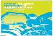 FAROE ISLANDS FISHERIES & AQUACULTURE · PDF file · 2015-11-03Fisheries & aquaculture 5 Fisheries legislation and administration 6 ... fish trade and sustainable aquaculture. Through