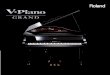 V-Piano Grand Catalog - lib.roland.co.jplib.roland.co.jp/products/en/brochures/res/62081469/V-Piano_G_Cata...Roland proudly presents the V-Piano Grand — a milestone achievement that