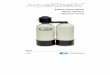Softener Owners Manual Manuel Utilisateur Manual … at any time you feel your AquaKinetic water softener is not operating properly, put the system in by-pass and call your local,