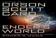 EndEr’s World - Smart Pop · PDF fileEndEr’s World Fresh PersPectives on the sF classic EndEr’s GamE edited by orson scott Card An Imprint of BenBella Books, Inc. Dallas, Texas