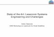 State of the Art: Lasercom Systems Engineering and · PDF fileState of the Art: Lasercom Systems Engineering and Challenges ... Astronomy: all-sky infrared survey (WISE satellite)[5,6]