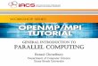 General Introduction to Parallel Computing · PDF fileGeneral Introduction to Parallel Computing ... “Oh Sinnerman, where you gonna run to?” —Sinnerman ( recorded by Nina Simone