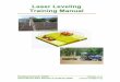 Laser Leveling Training Manual - Rice Leveling Training Manual ... Effective land leveling reduces the work in crop ... Research has shown a large increase in rice yield due to good