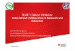 RMIT Chinese Medicinemams.rmit.edu.au/0pypavsxencl.pdf · RMIT Chinese Medicine International Collaboration in Research and Education Prof Charlie ChangliXue Head, Discipline of Chinese