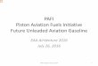 PAFI Piston Aviation Fuels Initiative Future Unleaded ... Aviation Fuels Initiative Future Unleaded Aviation Gasoline ... General Aviation Manufacturers Association ... Turbine aviation