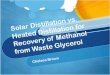 Solar Disillation vs. Heated Distilation for revovery of methanolbiogas.ifas.ufl.edu/Internships/2011/files/Chelsea.pdf · (ex. methanol) and a catalyst (ex. sodium hydroxide) . 