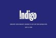 INSIGHTS INTO INDIGO’S JOURNEY & KEY SAP F&R · PDF file7/6/2016 · INSIGHTS INTO INDIGO’S JOURNEY & KEY SAP F ... to replicate last promotional lift and ... Ability to ignore