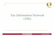 Tax Information Network (TIN) ver 1.0.ppt - wirc-icai.org Information Network (TIN...NSDL Tax Information Network (TIN) TIN -For a better tomorrow 1