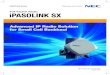 Advanced IP Radio Solution for Small Cell Backhaul SX PASOLINK Series Full Packet Radio Advanced IP Radio Solution ... Antenna Direct mount (all-in-one integrated) Ambient Temperature