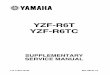 YZR-R6T/TC Supplementary Service Manual - Factory ProR6,03-05/2005R6supp.pdf · This Supplementary Service Manual has been prepared to introduce new service and data for the YZF-R6T