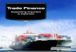 Trade Finance - Corporate · PDF fileTrade Finance Supporting Importers ... We offer a comprehensive range of Trade Finance products and ... trade with and we have built up and continue