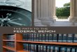 the path to the Federal Bench - American Constitution · PDF filethe path to the Federal Bench. 1 ... the Constitution concerned with federal judges nominated by the ... it is a good
