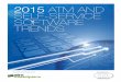 2015 ATM AND SELF-SERVICE SOFTWARE TRENDS · PDF fileIn its eighth installment, the “ATM and Self-Service Software Trends 2015” ... be confused as they use ATMs outside their current